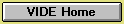 VIDE Home