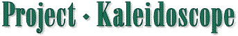 Project Kaleidoscope