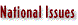 National Issues